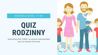 Quiz rodzinny #5