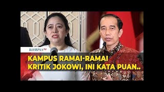 Kampus Ramai-ramai Kritik Jokowi, Puan:  Biarkan Masyarakat Suarakan Aspirasi