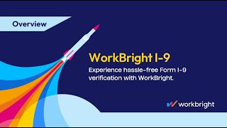 WorkBright's Patented I-9 Process