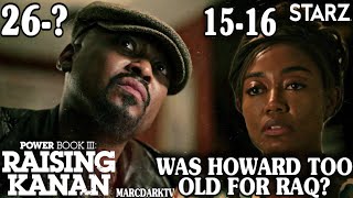 POWER BOOK III: RAISING KANAN WAS DETECTIVE HOWARD TOO OLD FOR RAQ?