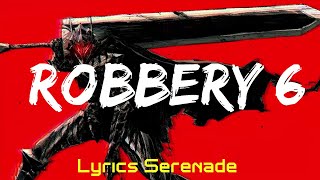 Tee Grizzley - Robbery 6 (Lyrics)  | Lyrics Rhythm