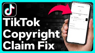 How To Fix Copyright Claim On TikTok