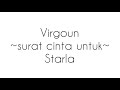 Surat cinta untuk starla - virgoun (lirik)