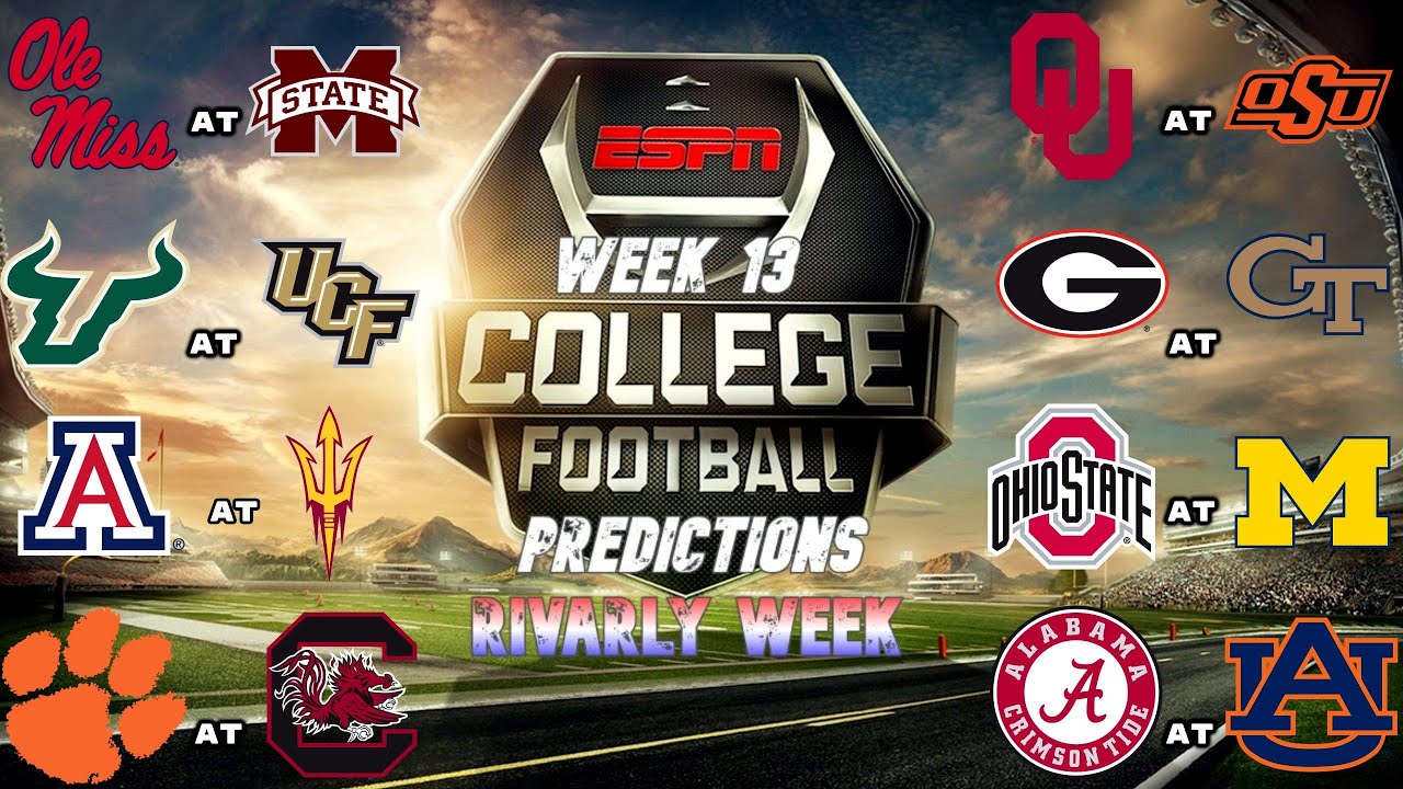 WEEK 13 🏈 COLLEGE FOOTBALL 🏈 PREDICTIONS RIVALRY WEEK - YouTube