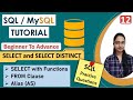 12-SELECT Command in SQL | DISTINCT | FROM Clause | AS - Alias | DQL Command | Practice Questions