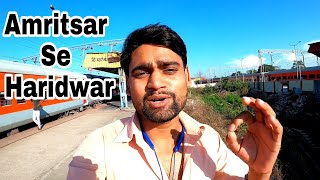 Amritsar Haridwar Jan Shatabdi Full Journey in Second Sitting Amritsar to Haridwar Vlog अभी मार जाती