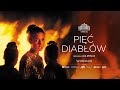 PIĘĆ DIABŁÓW - teaser PL