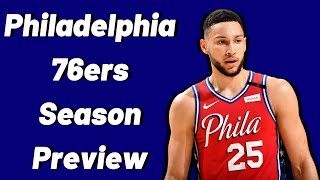 The Last Chance For Ben Simmons and Joel Embiid | Philadelphia 76ers Season Preview