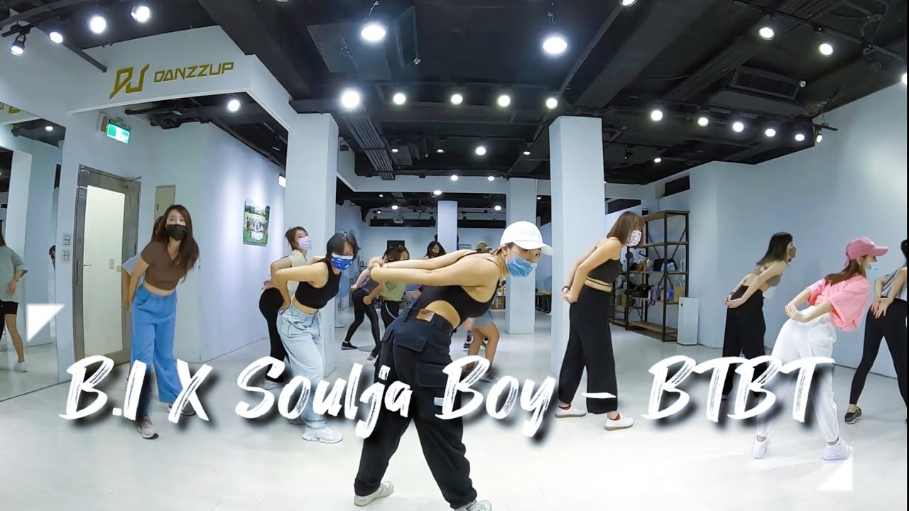 B.I X Soulja Boy - BTBT / 蓉3老師 (週四班) / 初級性感班 / Choreography - YouTube