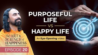 The UNTOLD Connection between a Purposeful Life and a Happy Life | Swami Mukundananda