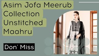 Asim Jofa Meerub Collection 3 Pieces Unstitched Maahru