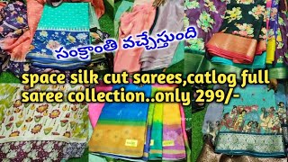 #cut and full sarees collection,,Sankranti sale,,only 299/-,courier available