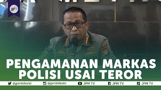 Pengamanan Polda Metro Jaya Usai Teror Mabes Polri