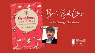 Ben's Book Club: "Christmas Traditions" by George Goodwin [CC]