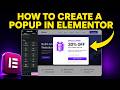 How to Create a Popup in Elementor (Step-by-Step)