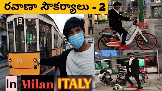 Beautiful Public Transportation Facilities of Milan ITALY | The Hemu Mark