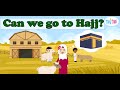 Can we go to Hajj? | Learn about Hajj | Hajj Rituals Explained for Kids | Hajj for kids | Hajj 2023