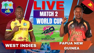 🔴 Live: West Indies vs Papua New Guinea T20 World Cup Match 2 | Live Cricket Match Today WI vs PNG