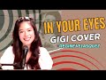 IN YOUR EYES - RENDITION BY GIGI (REGINE VELASQUEZ)