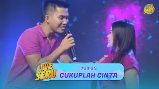 Zailan - Cukuplah Cinta | by Request 5 November 2024