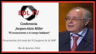 Conferencia de Jacques-Alain Miller \