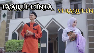 VERAQUEEN-TA'ARUF CINTA (OFFICIAL MUSIC VIDEO)