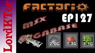 Factorio 0.16 MSX Gigabase EP127: It is time!