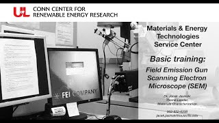 MET Basic Training: Field Emission Gun Scanning Electron Microscope (SEM)
