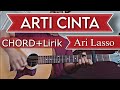 Chord ARTI CINTA - Ari Lasso | Tutorial Kunci Gitar