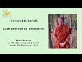 Ven Candā: Sharing Hot Chocolate with Everyone - Guided Meditation 18/22 08.12.23