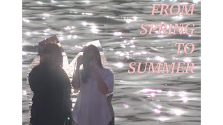 봄에서 여름으로 [from spring to summer] (캠코더 vlog)