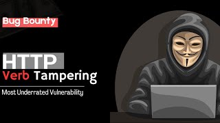 HTTP Verb Tampering: What It Is & How to Stop It (PRACTICAL)