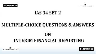 IAS 34 Interim Financial Reporting Multiple-choice Questions and Answers Set 2