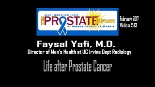 513. "Life After Prostate Cancer" by Faysal Yafi, M.D.,  February 23, 2017.