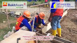 Video Dokumentasi Proyek Pembangunan PT.Karya Bisa di PT.Bukit Asam,TBK