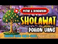 Sholawat Nabi Paling Mustajab ❤ Sholawat Pohon Uang 400 kali, Rezeki Mengalir Deras