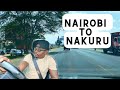 Nairobi to Nakuru Roadtrip 4K | Dualling will reduce the time spent on the road considerably