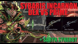 [WARFRAME] MASTER BLASTER! Sybaris Incarnon Dex Vs Prime + Saryn  Synergy! | Koumei \u0026 The Five Fates