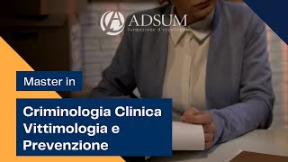 Master in Criminologia clinica, Vittimologia e Prevenzione