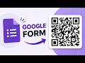How to Create a QR Code for a Google Form