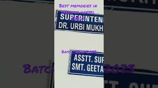 ##Best memories sarojini hostel (NBU)