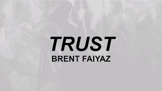 Brent Faiyaz - Trust | hood fame everybody know my name when i come through | TikTok