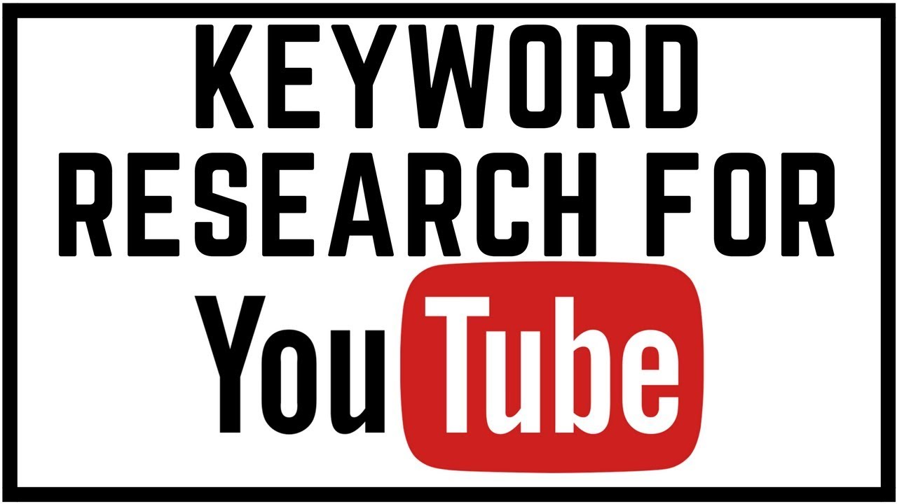 How To Do Keyword Research For Youtube - Video Ranking Tutorial 2018 ...