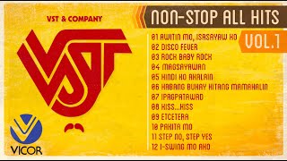 VST & Company Non-stop All Hits Vol. 1 (Non-stop Playlist)