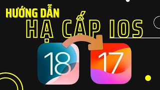 2 cách giúp bạn hạ cấp iOS 18 về iOS 17 ngay lập tức