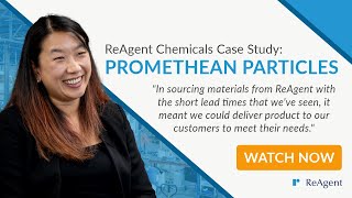 Case Study: How Promethean Particles Found a Trusted Partner in ReAgent