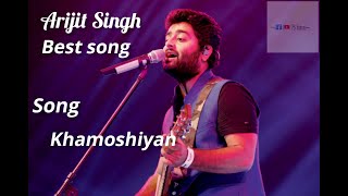 Arijit Singh song. Arijit Singh - Khamoshiyan Lyrics.Arijit Singh new songs.