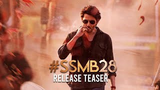 #SSMB28 Release Date Teaser 💥💥 | Mahesh Babu, Pooja Hegde | Trivikram Srinivas