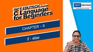 Chapter 6 " if else : C Programming for Beginners"