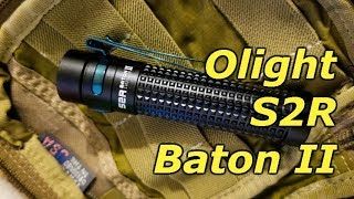 Olight S2R Baton II - 1150 Lumen EDC Flashlight Review